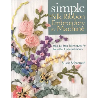 Simple Silk Ribbon Embroidery by Machine