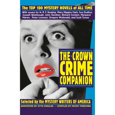 The Crown Crime Companion: The Top 100 Mystery Novels of All Time