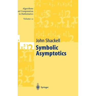 Symbolic Asymptotics