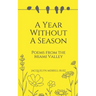 A Year Without a Season: Poems from the Miami Valley