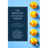 The Imposter as Social Theory: Thinking with Gatecrashers, Cheats and Charlatans