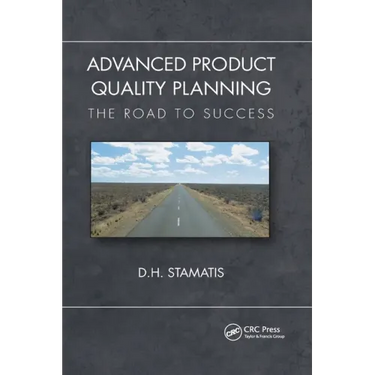 Advanced Product Quality Planning: The Road to Success