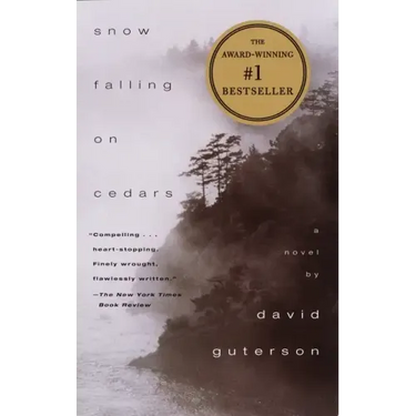 Snow Falling on Cedars: A Novel (PEN/Faulkner Award)