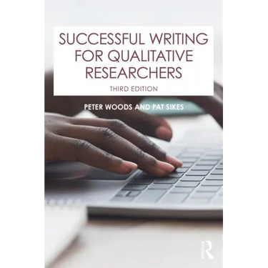 Successful Writing for Qualitative Researchers