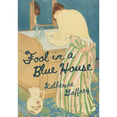 Fool in a Blue House