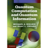 Quantum Computation and Quantum Information