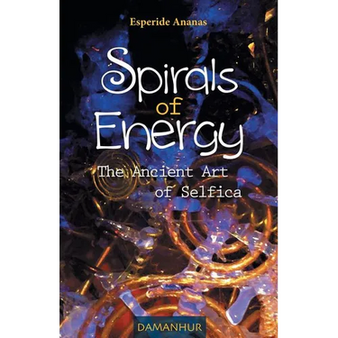 Spirals of Energy, the Ancient Art of Selfica