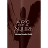 Arc of a Squire