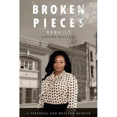 Broken Pieces Rebuilt