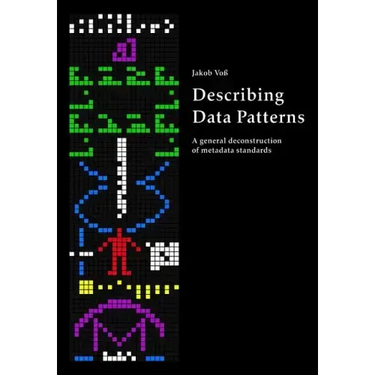 Describing Data Patterns: A general deconstruction of metadata standards