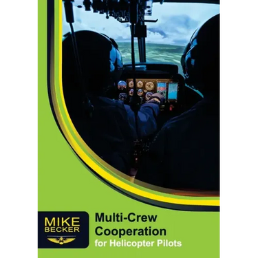 Multi-Crew Cooperation: For Helicopter Pilots