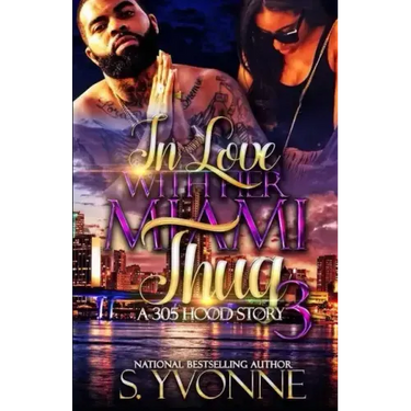 In Love With Her Miami Thug 3