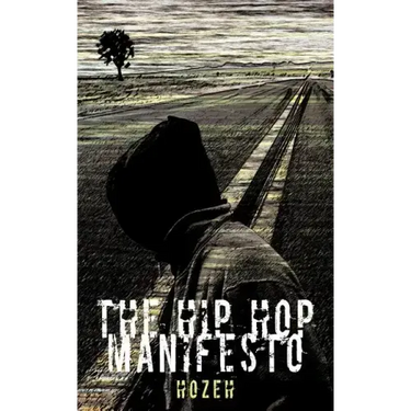 The Hip Hop Manifesto