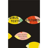 Girls, Texts, Cultures