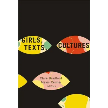 Girls, Texts, Cultures