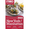 2022 New York / Manhattan Restaurants - The Food Enthusiast's Long Weekend Guide