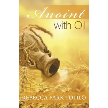 Anoint With Oil