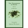 The Tenderness of Stone