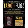 Tarot and Runes for Beginners: A Complete Guide to Discover the Secrets of Tarot and Runes Reading. History, Divination, Symbolism, Magic
