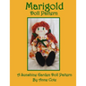 Marigold Doll Pattern: A Sunshine Garden Doll Pattern