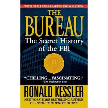 The Bureau: The Secret History of the FBI