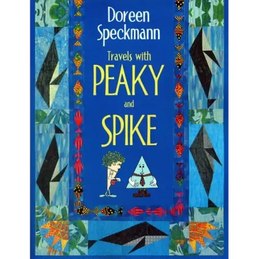 Travels with Peaky and Spike