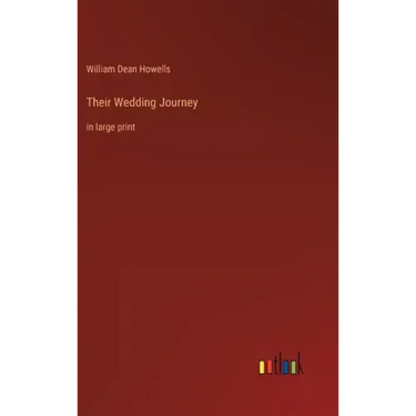 Their Wedding Journey: in large print