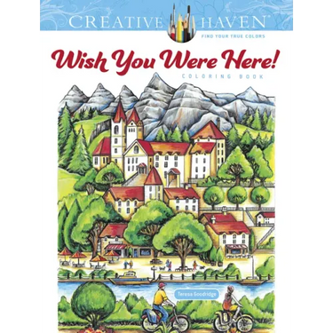 Creative Haven Wish You Were Here! Coloring Book