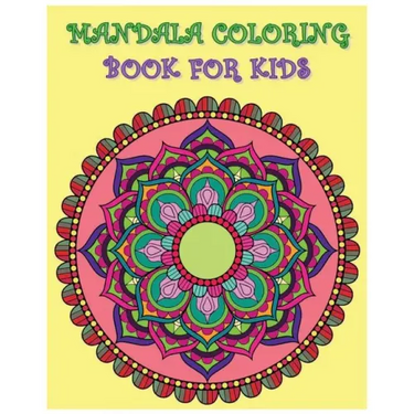 Mandala Coloring Book For Kids: Color Me Happy
