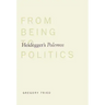 Heidegger's Polemos: From Being to Politics