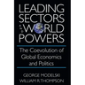 Leading Sectors and World Powers: The Coevolution of Global Economics and Politics