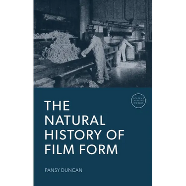 The Natural History of Film Form