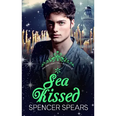 Sea Kissed: A Contemporary MM Little Mermaid Retelling