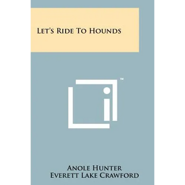 Let's Ride to Hounds