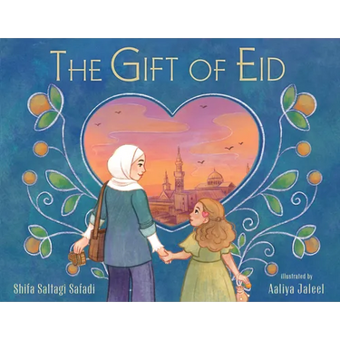 The Gift of Eid