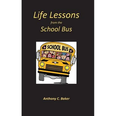 Life Lessons from the School Bus