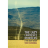 The Lazy Lawrence Murders (a Sheriff Peter Bounty Mystery)