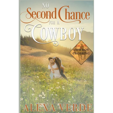 No Second Chance for a Cowboy