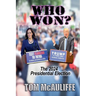 Who Won? The 2024 Presidential Election