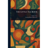 The Little Tea Book