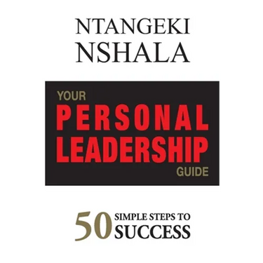 Your Personal Leadership Guide: 50 Simple Steps to Success