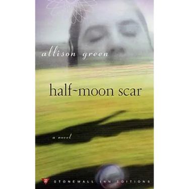 Half-Moon Scar