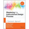 Mastering the Instructional Design Process: A Systematic Approach