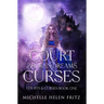 A Court of Broken Dreams & Curses
