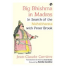 Big Bhishma in Madras: In Search of the Mahabharata with Peter Brook