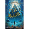 Jo Moonstone and The Atlantis Diamond
