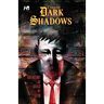 The Curse of Dark Shadows Graphic Novel
