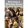 Applications in Operational Culture: Perspectives from the Field