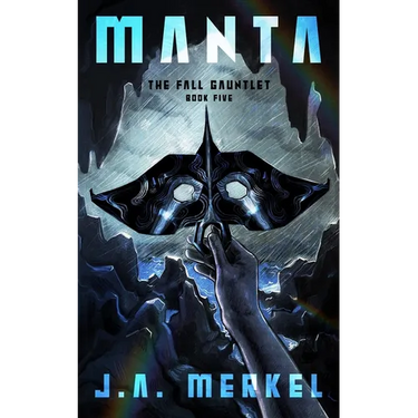 The Fall Gauntlet: Manta