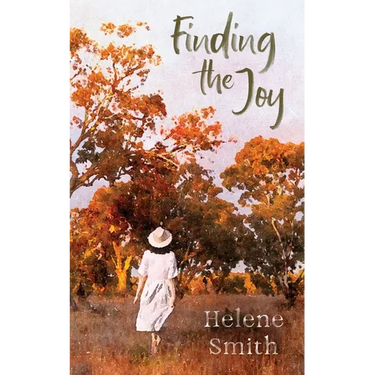 Finding the Joy: West Australian Stories Across Time